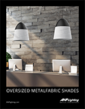 th OVERSIZED METALFABRIC SHADES